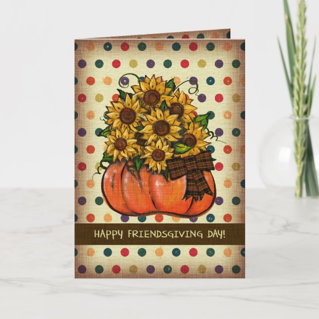 Happy Friendsgiving Day! | Pumpkin and Sunflowers Thank You Card (Front)