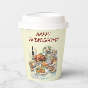 Happy Friendsgiving   Thanksgiving Paper Cups