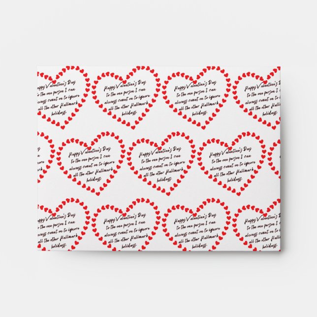 Happy Funny Valentines Day gift quote sarcasm Envelope (Front)