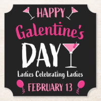 Happy Galentine's Day February 13 