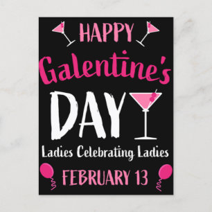 Happy Galentine's Day February 13 Postcard