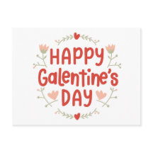 Happy Galentines Day - floral design