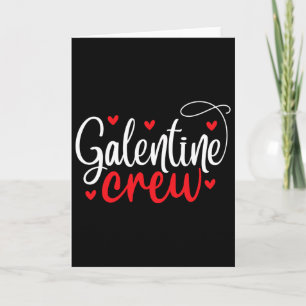 Happy Galentine's Day Galentines Crew Galentines S Card