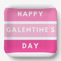Happy Galentine's Day Paper Plate