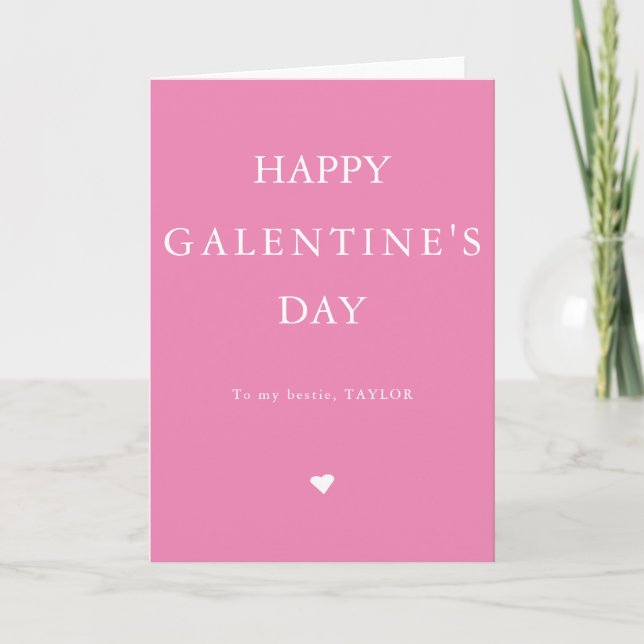 Happy Galentine's day to my bestie Holiday Card (Front)