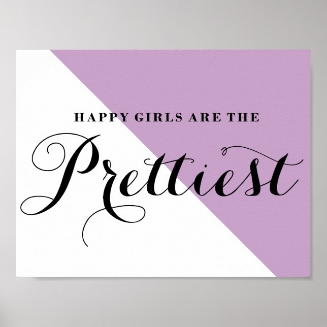 Happy Girls Are The Prettiest Abstract Lilac Poster (Front)