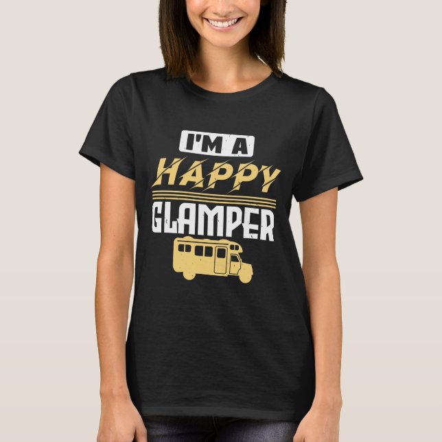 Happy Glamper Camper Outfit T-Shirt (Front)