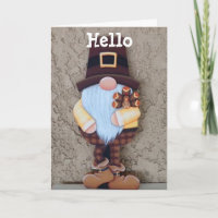 HAPPY GNOME SAYS "HELLO" AT THANKSGIVING TO "YOU"