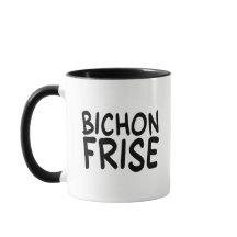 Happy-Go-Lucky Bichon Frise Comic Font Mug
