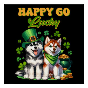 Happy Go Lucky Cute Husky St. Patricks Day Poster