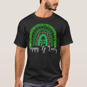 Happy Go Lucky , Lucky , St Patricks Day  T-Shirt