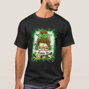 Happy go Lucky Messy Bun Girl Irish St Patricks Da T-Shirt