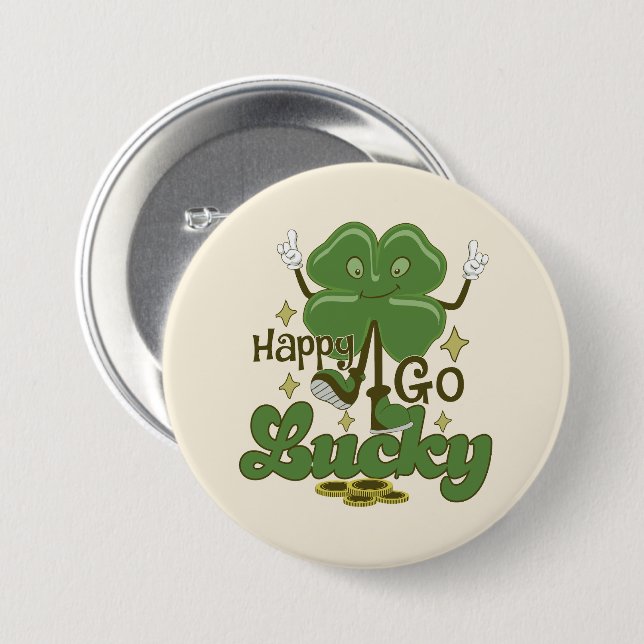 Happy Go Lucky St. Patrick's Day  7.5 Cm Round Badge (Front & Back)