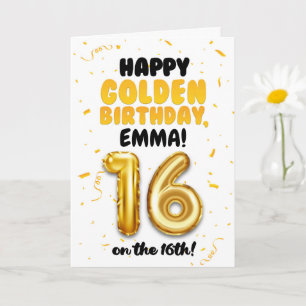 Happy Golden Birthday, 16th Birthday Card for Teen