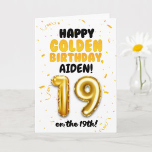 Happy Golden Birthday, 19th Birthday Card