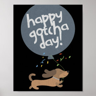 Happy Gotcha Day Dog New Puppy Adoption Birthday C Poster