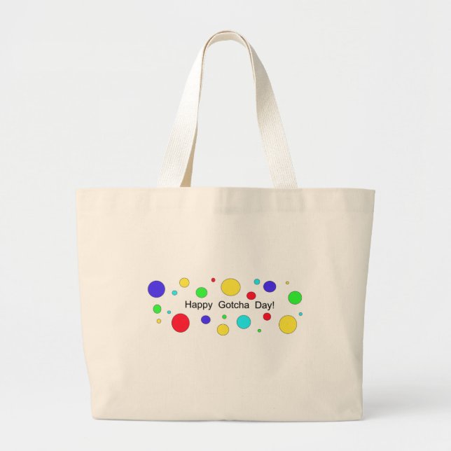 Happy Gotcha Day! Large Tote Bag (Front)