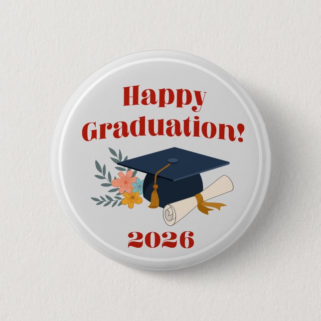 Happy Graduation 2026 6 Cm Round Badge (Front)