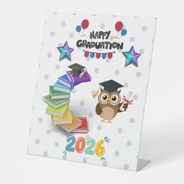 Happy Graduation 2026 - Cute Owl & Books  Pedestal Sign (Front)