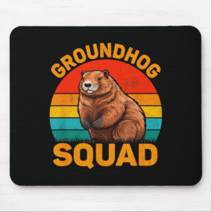 Happy Ground Hog Day Holiday Funny Groundhog Squad Mouse Pad