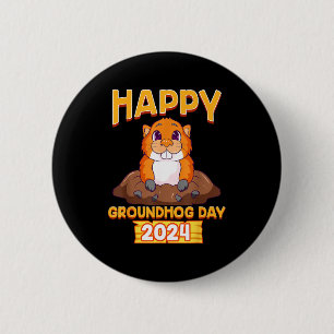 Happy Groundhog Day 2024 Woodchuck Weather Meteoro 6 Cm Round Badge