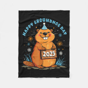 Happy Groundhog Day 2025 Kids Toddler Men Women Bo Fleece Blanket