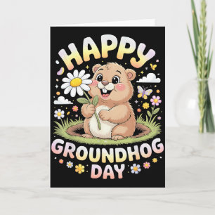 Happy Groundhog Day 2026 Cute Groundhog With Flowe Card