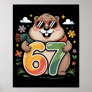 Happy Groundhog Day 67 Funny Woodchuck Sungles Poster