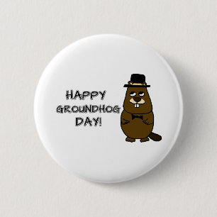 Happy Groundhog Day! 6 Cm Round Badge
