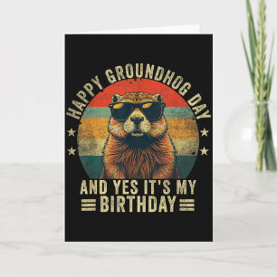Happy Groundhog Day Birthday Cool Groundhog Card