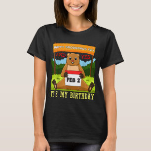 Happy Groundhog Day Birthday On 2nd February Famil T-Shirt