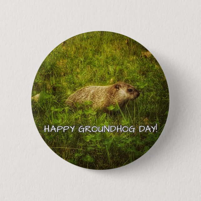 Happy Groundhog Day! button (Front)