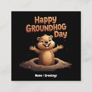 Happy Groundhog Day Celebrate with Humour, Fun Square Business Card