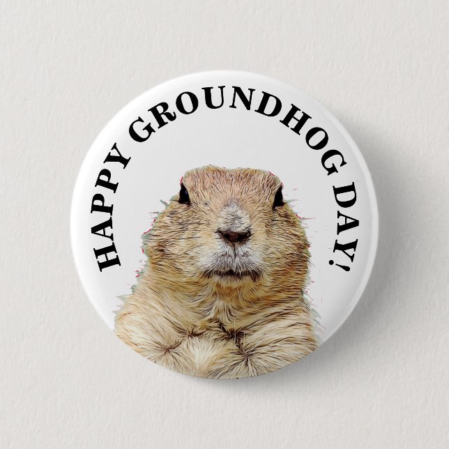 Happy Groundhog Day Cute Holiday Button (Front)