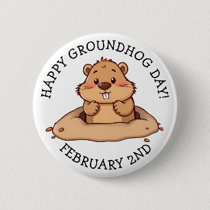 Happy Groundhog Day February 2nd 6 Cm Round Badge