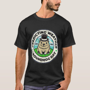 Happy Groundhog Day February 2nd Phils Weather Pre T-Shirt
