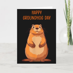 Happy Groundhog Day For Groundhog Lover Boys Girl Card