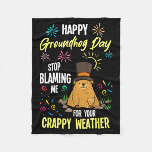 Happy Groundhog Day Funny Groundhog Lover _1  Fleece Blanket
