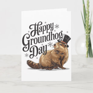 Happy Groundhog Day Ground Hog Animal Costume Men Card