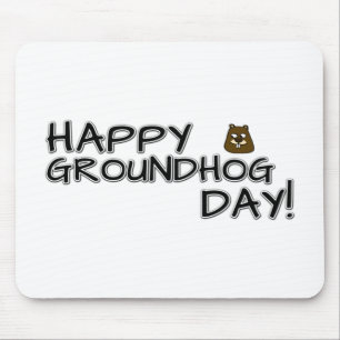 Happy Groundhog Day! Mouse Pad