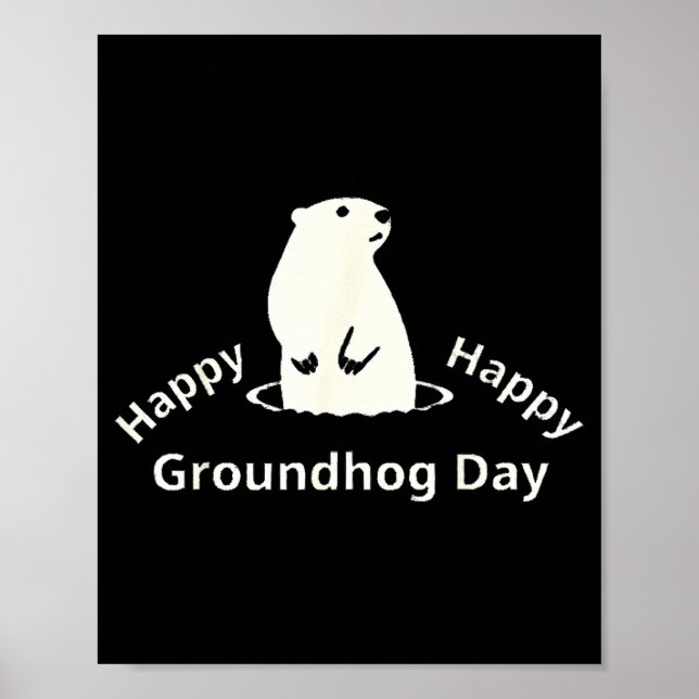 Happy Groundhog Day  Poster (Front)