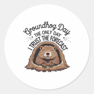 Happy Groundhog Day Woodchuck Animal Groundhog Lov Classic Round Sticker