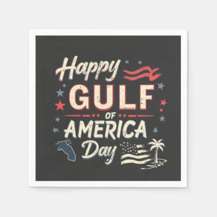 Happy Gulf of America's Funny Patriotic Napkin