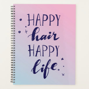 Happy Hair Happy Life Planner