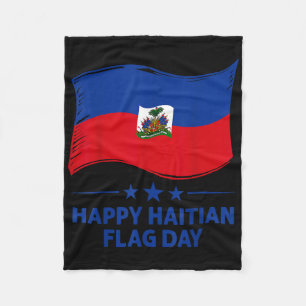 Happy Haitian Flag Day Cool Haiti Flag Pride Men W Fleece Blanket