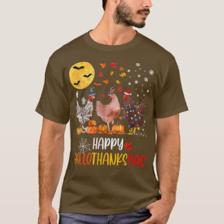 Happy Hallothankmas Chicken  T-Shirt