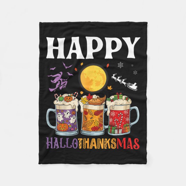 Happy Hallothanksmas Beer Drinker Halloween To Xma Fleece Blanket (Front)