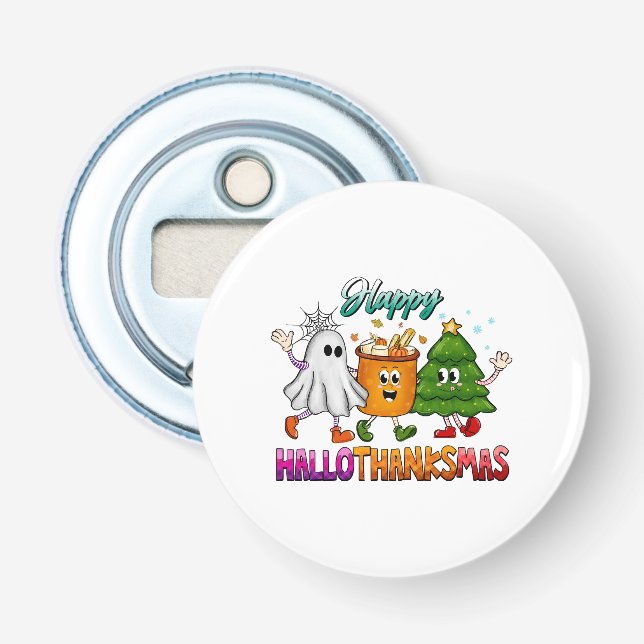 Happy Hallothanksmas Bottle Opener (Front)
