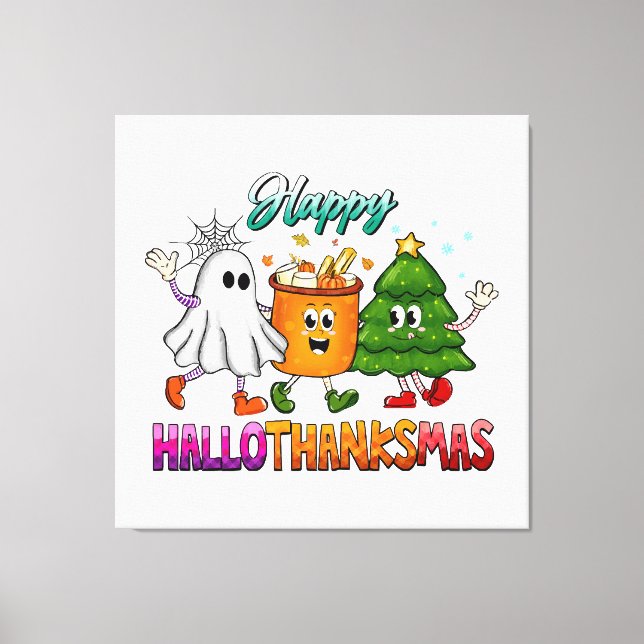 Happy Hallothanksmas Canvas Print (Front)