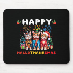 Happy Hallothanksmas Cats Halloween Thanksgiving C Mouse Pad